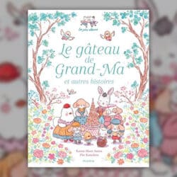 Le-gateau-de-Grand-Ma-et-autres-histoires-