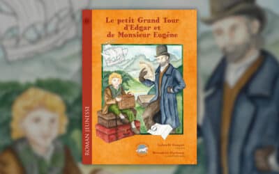 Gabrielle Fouquet, Le Petit Grand Tour d’Edgar et de Monsieur Eugène