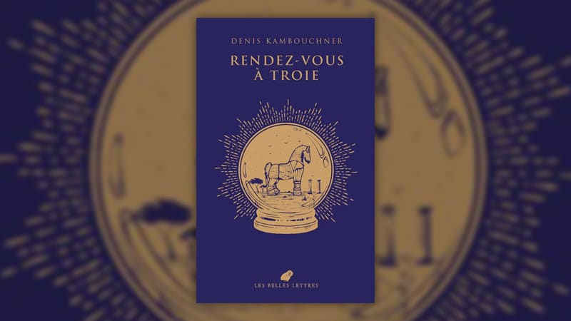 Denis Kambouchner, Rendez-vous à Troie