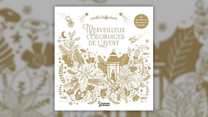Amélie Laffaiteur, Merveilleux coloriages de l’Avent