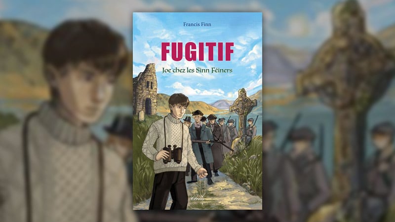 Francis Finn, Fugitif — Joe chez les Sinn Féiners