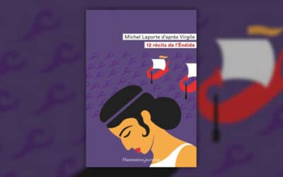 Michel Laporte, 12 récits de l’Enéide