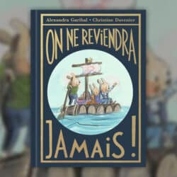 On-ne-reviendra-jamais-
