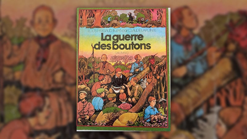 Louis Pergaud, La Guerre des boutons