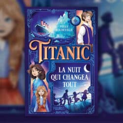 Titanic-la-nuit-qui-changea-tout-