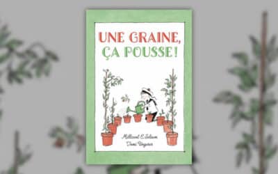 Millicent E. Selsam, Une graine, ça pousse